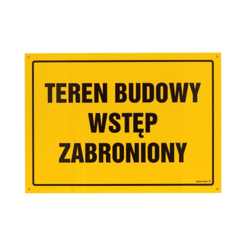 Znak Teren budowy wstęp zabroniony 350x250 BN OA037