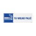 Znak Tu wolno palić 300x100 PN NC121 [1]
